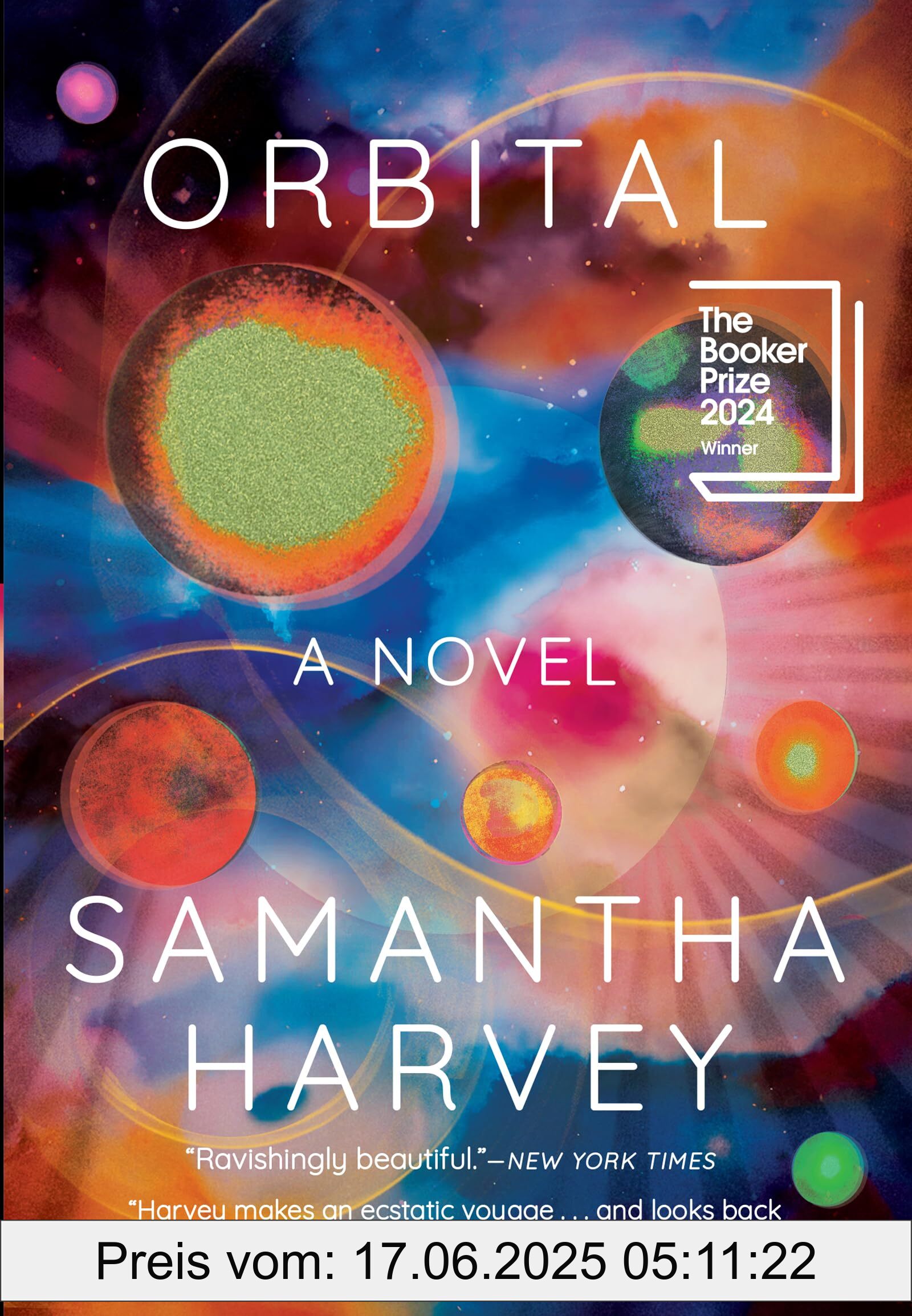 Binding : paperback, Edition : 1, Label : Orbital : A Novel (Booker Prize Winner), medium : paperback, numberOfPages : 224, publicationDate : 2024-12-03, releaseDate : 2024-12-03, languages : english, ISBN : 0802163629