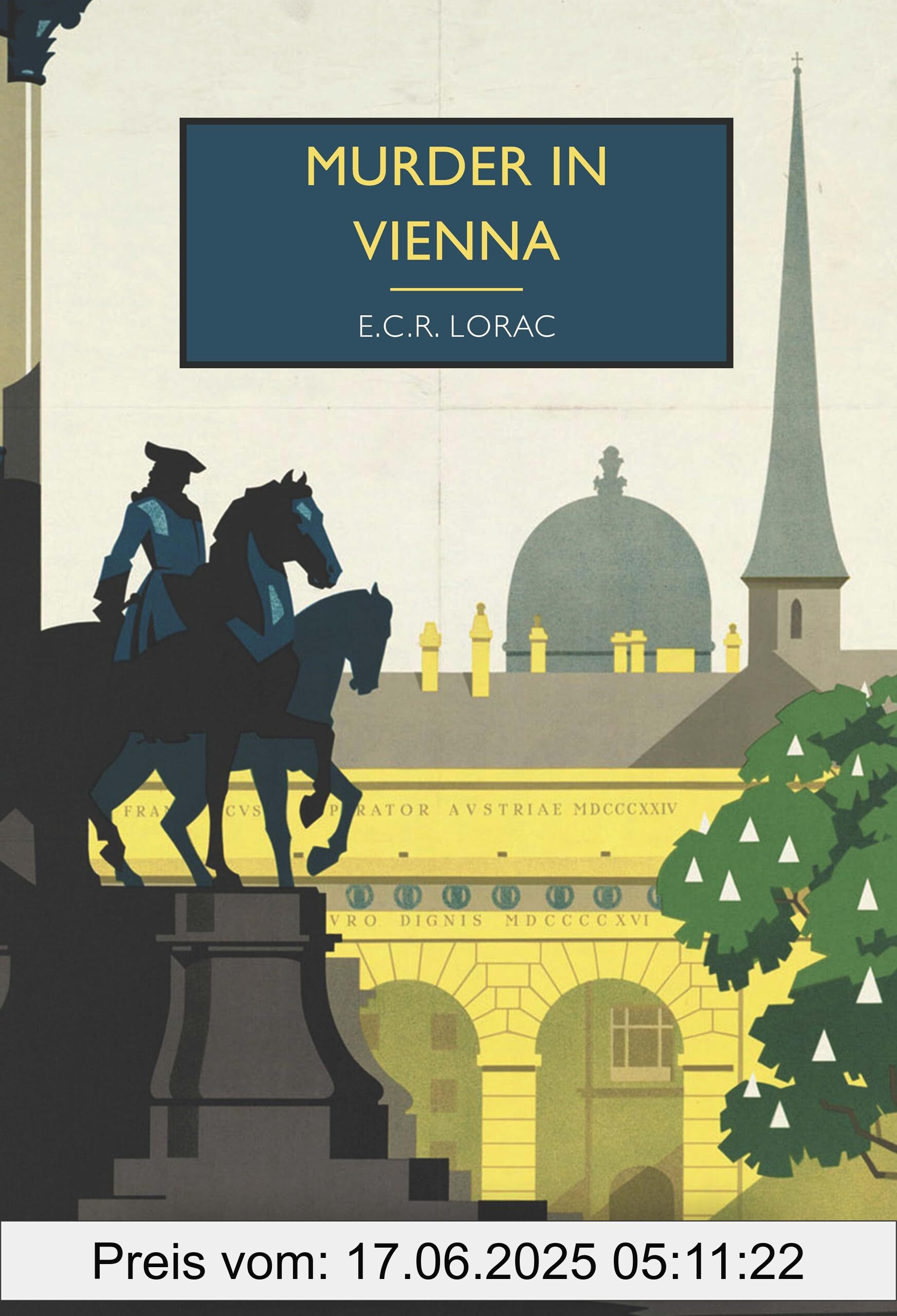 Binding : paperback, Label : Murder in Vienna (British Library Crime Classics, Band 132), medium : paperback, numberOfPages : 272, publicationDate : 2024-11-10, releaseDate : 2024-11-10, languages : english, ISBN : 0712355618