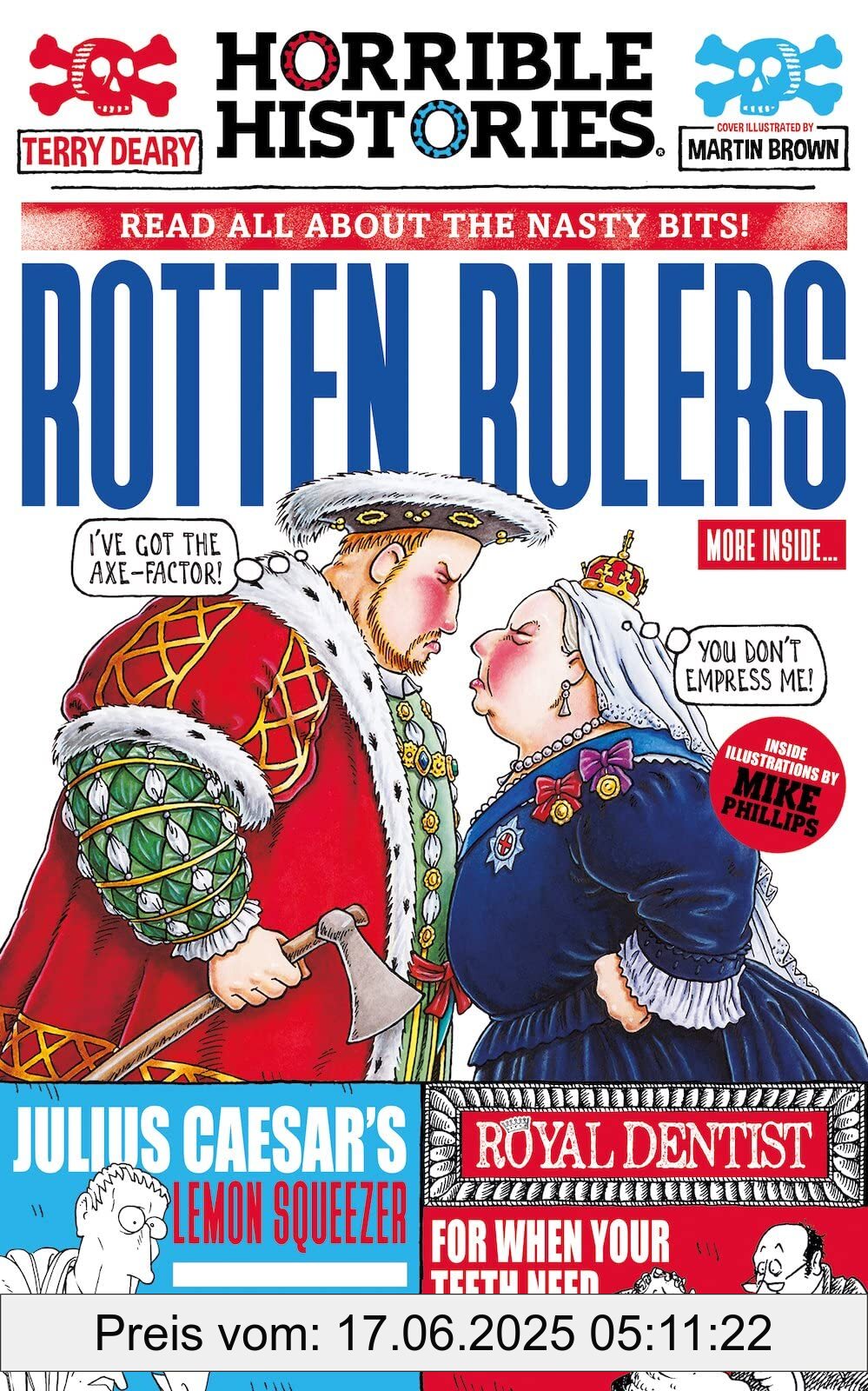 Binding : paperback, Label : Rotten Rulers (Horrible Histories Special), NumberOfItems : 1, medium : paperback, numberOfPages : 240, publicationDate : 2022-07-07, releaseDate : 2022-07-07, languages : english, ISBN : 0702318159