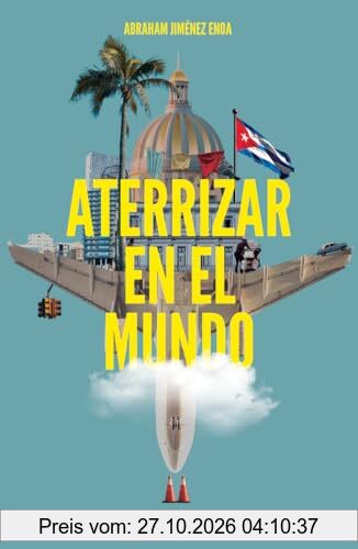 ATERRIZAR EN EL MUNDO
