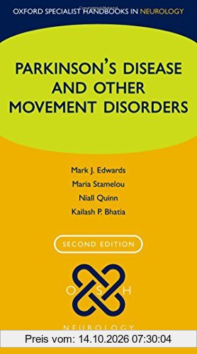 Parkinson's Disease and other Movement Disorders (Oxford Specialist Handbooks)