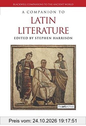 A Companion to Latin Literature (Blackwell Companions to the Ancient World)