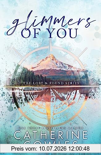 Catherine Cowles Glimmers Of You, A Lost & Found Special Edition