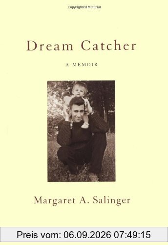 Dream Catcher: A Memoir: Reflections on Reclusion