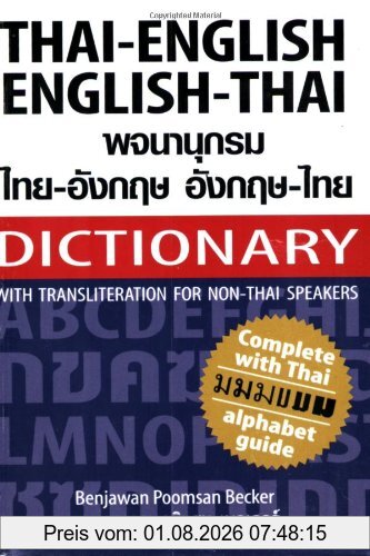 Becker, Benjawan Poomsan Thai-English And English-Thai Dictionary, With Transliteration For Non-Thai Speakers - Complete With Thai Alphabet Guide