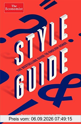The Economist Style Guide: 12th Edition