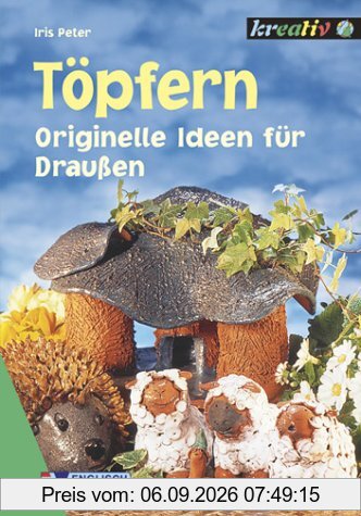 Töpfern, Originelle Ideen für Draußen