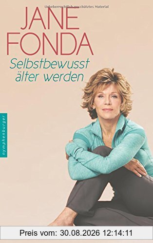Selbstbewusst älter werden