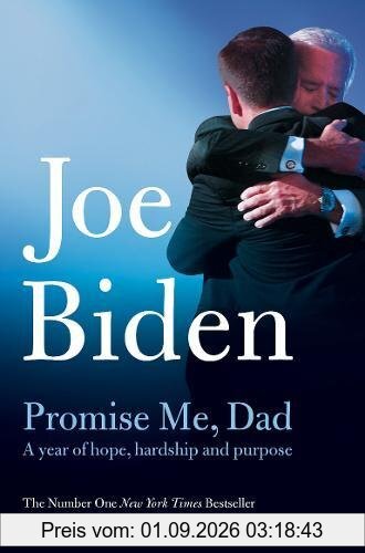 Promise Me, Dad: A Year of Hope, Hardship, and Purpose