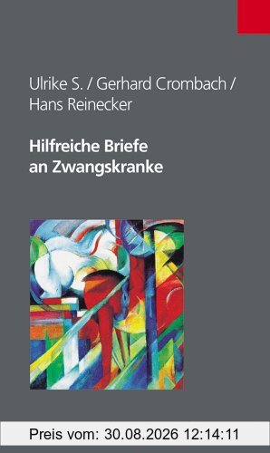 Hilfreiche Briefe an Zwangskranke (Sammlung Vandenhoeck) (Platon:Werke,Ubersetzung,Kommentar)