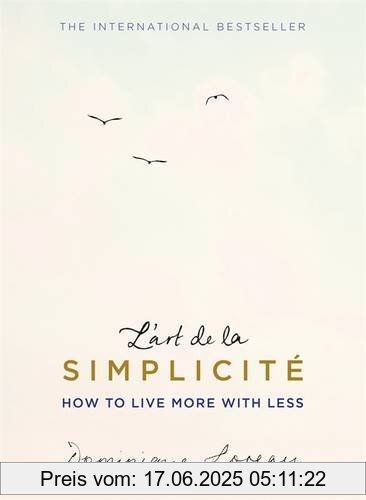 Binding : Taschenbuch, Edition : English ed, Label : Trapeze, Publisher : Trapeze, medium : Taschenbuch, numberOfPages : 256, publicationDate : 2017-01-12, releaseDate : 2017-01-12, authors : Dominique Loreau, translators : Louise Lalaurie, languages : english, ISBN : 1409163865