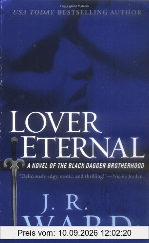 Lover Eternal: A Novel of the Black Dagger Brotherhood