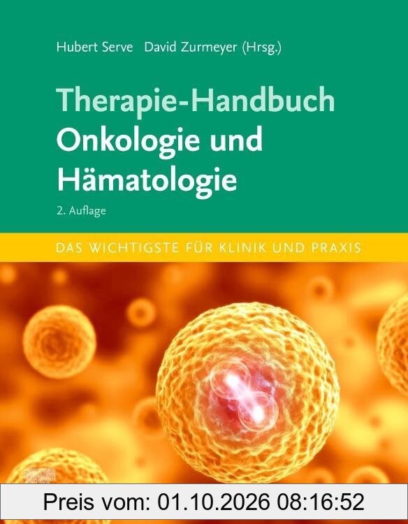 Therapie-Handbuch - Onkologie und Hämatologie