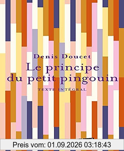 Le principe du petit pingouin : texte intégral