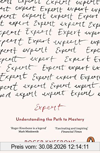 Expert: Understanding the Path to Mastery