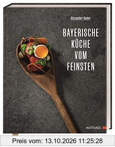 Bayerische Küche vom Feinsten: Tradition & Fine Dining