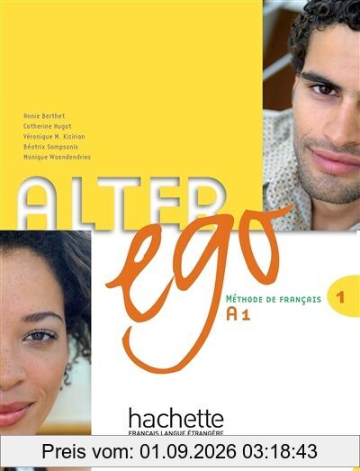 Alter ego A1 : méthode de français, élève