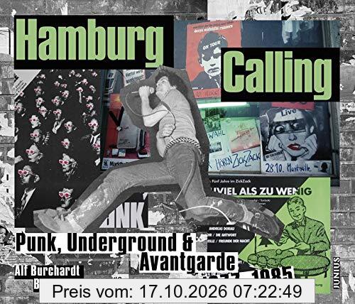 Hamburg Calling: Punk, Underground & Avantgarde 1977–1985