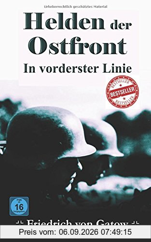 Helden der Ostfront In vorderster Linie