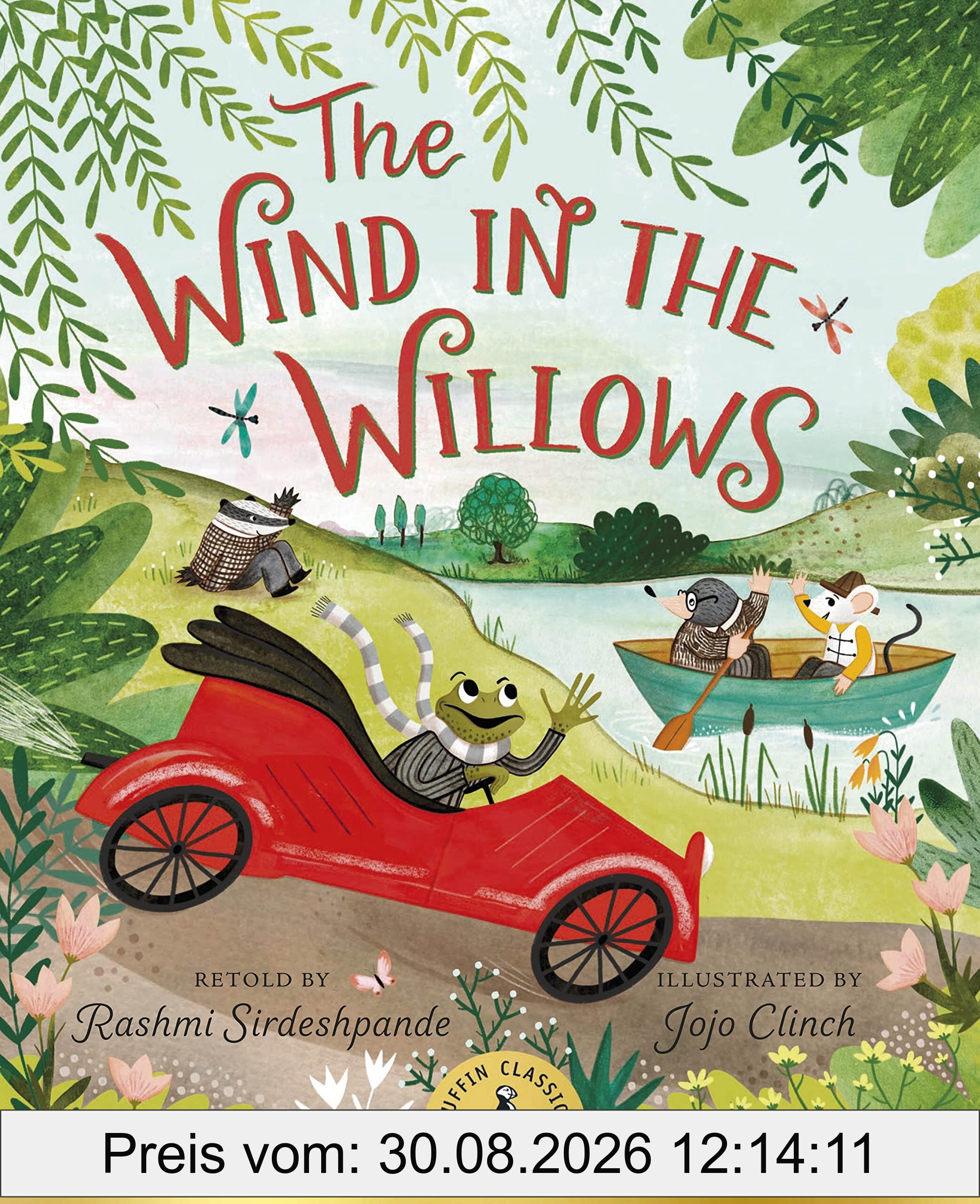 The Wind In The Willows: Bilderbuch