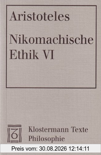 Nikomachische Ethik 6