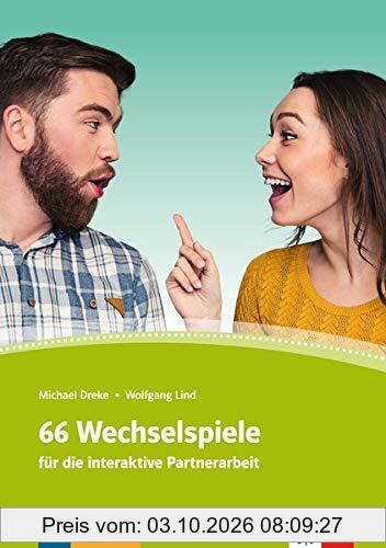 66 Wechselspiele : für die interaktive Partnerarbeit