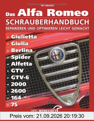 Alfa Romeo Schrauberhandbuch: Reparieren und Optimieren leicht gemacht