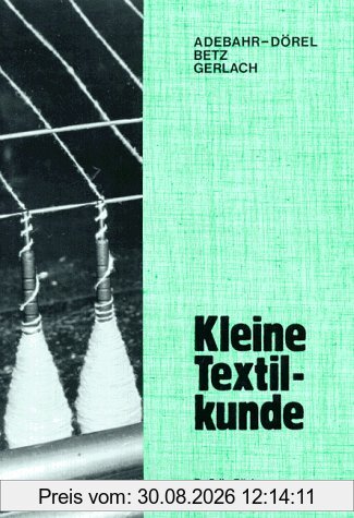 Kleine Textilkunde. (Lernmaterialien)