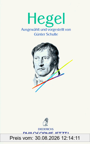 Philosophie Jetzt!: Hegel