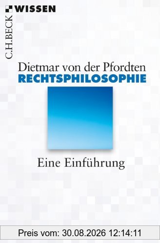 Rechtsphilosophie: Eine Einführung