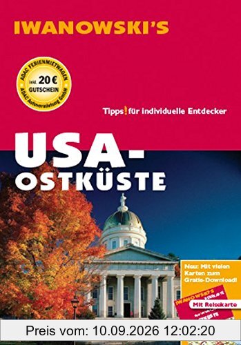 USA Ostküste - Reiseführer von Iwanowski: Individualreiseführer mit Extra-Reisekarte und Karten-Download (Reisehandbuch)