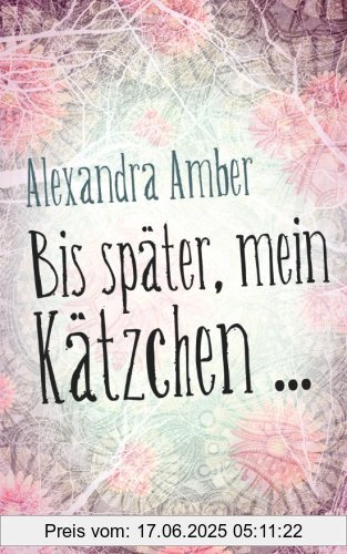 Binding : Taschenbuch, Label : CreateSpace Independent Publishing Platform, Publisher : CreateSpace Independent Publishing Platform, medium : Taschenbuch, numberOfPages : 324, publicationDate : 2016-09-28, authors : Alexandra Amber, ISBN : 1539003671