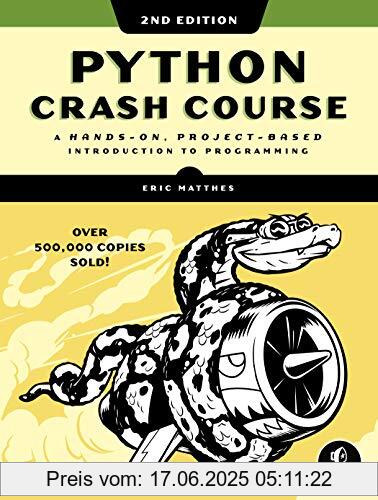 Binding : Taschenbuch, Edition : 2nd, Label : No Starch Press, Publisher : No Starch Press, medium : Taschenbuch, numberOfPages : 544, publicationDate : 2019-05-03, releaseDate : 2019-05-03, authors : Eric Matthes, ISBN : 1593279280