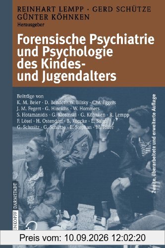 Forensische Psychiatrie Und Psychologie Des Kindes - Und Jugendalters