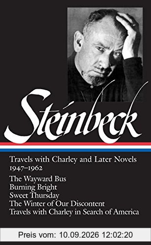 John Steinbeck: Travels with Charley & Later Novels 1947-1962 (Library of America)