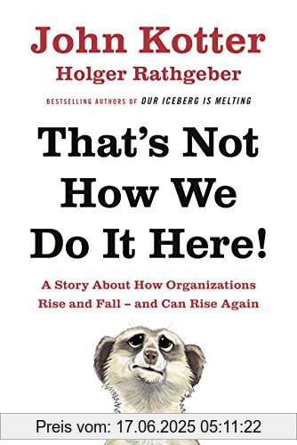 Binding : Gebundene Ausgabe, Label : Portfolio Penguin, Publisher : Portfolio Penguin, PackageQuantity : 97, medium : Gebundene Ausgabe, numberOfPages : 176, publicationDate : 2016-06-16, authors : KOTTER JOHN, Holger Rathgeber, languages : english, ISBN : 0241255368