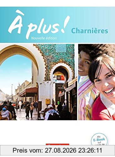 À plus! - Nouvelle édition: Charnières - Schülerbuch: Kartoniert