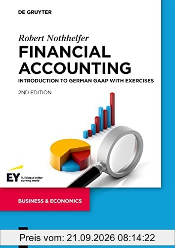Financial Accounting: Introduction to German GAAP with exercises