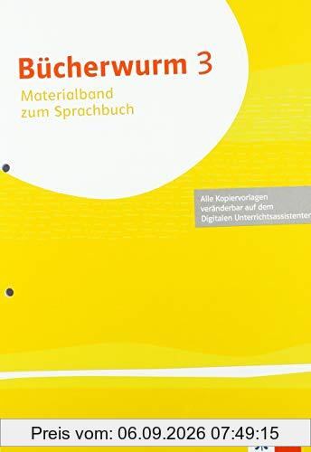 Bücherwurm Sprachbuch 3. Ausgabe für Berlin, Brandenburg, Mecklenburg-Vorpommern, Sachsen, Sachsen-Anhalt, Thüringen: Materialband Klasse 3 (Bücherwurm. Ausgabe ab 2019)