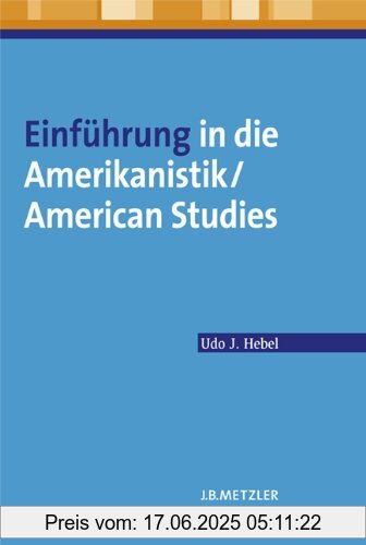 Binding : Broschiert, Label : Metzler, Publisher : Metzler, medium : Broschiert, numberOfPages : 483, publicationDate : 2008-12-08, authors : Hebel, Udo J., languages : german, ISBN : 3476021513
