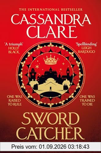 Sword Catcher: Discover the magical Sunday Times bestseller from the author of The Shadowhunter Chronicles (The Chronicles of Castellane, 1)