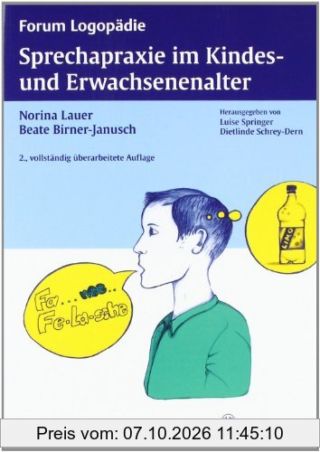 Sprechapraxie im Kindes- und Erwachsenenalter