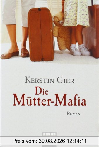 Die Mütter-Mafia
