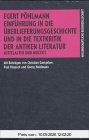 Einführung in die Überlieferungsgeschichte und in die Textkritik der antiken Literatur, Bd. 2: Mittelalter und Neuzeit.
