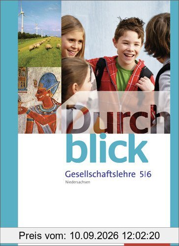 Durchblick Gesellschaftslehre - Ausgabe 2012 für Niedersachsen: Schülerband 5 / 6