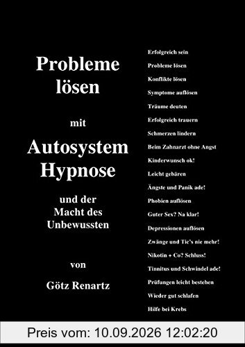 Probleme lösen mit Autosystemhypnose und der Macht des Unbewussten