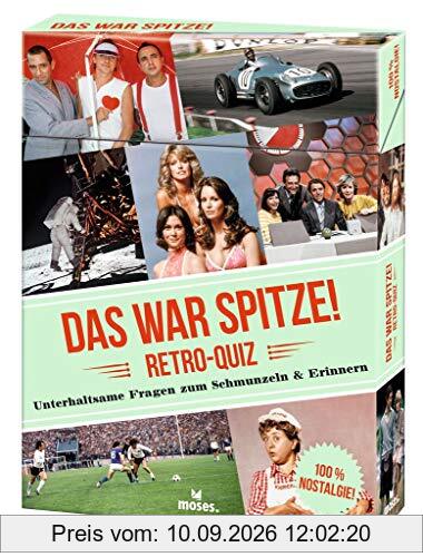 moses. Das war spitze! Retro Quiz l Nostalgie Gesellschaftspiel für Erwachsene l 50 XXL Quizkarten mit unterhaltsamen Quiz Fragen zum Schmunzeln und Erinnern