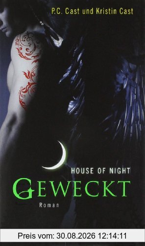 Geweckt: House of Night 8