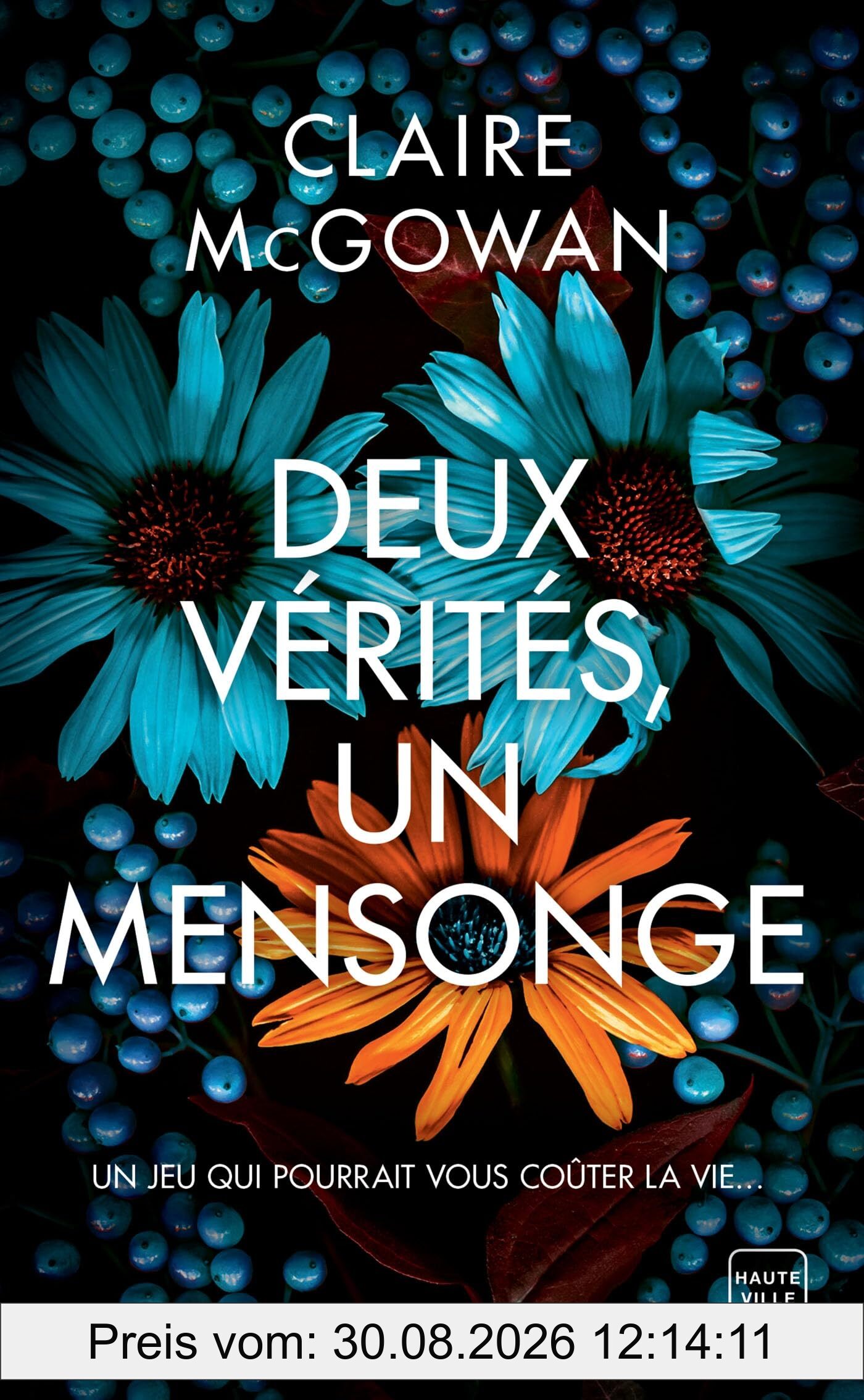 Deux vérités, un mensonge