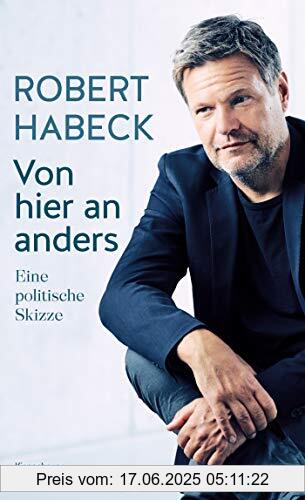 Brand : Kiepenheuer & Witsch GmbH, Binding : Gebundene Ausgabe, Edition : 1., Label : Kiepenheuer&Witsch, Publisher : Kiepenheuer&Witsch, medium : Gebundene Ausgabe, numberOfPages : 384, publicationDate : 2021-01-14, releaseDate : 2021-01-14, authors : Robert Habeck, ISBN : 3462052195